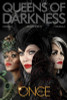 Once Upon a Time Poster - Queens of Darkness