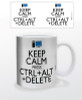 Image for Keep Calm Press Ctrl + Alt + Delete Coffee Mug