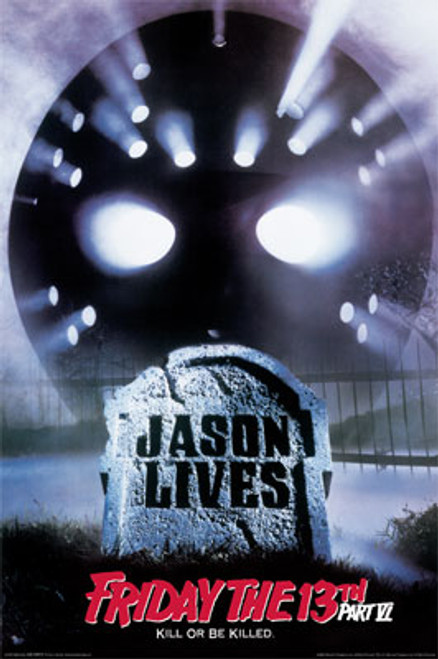Friday the 13th Part VI Poster - Jason Lives