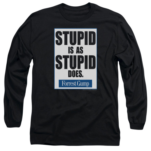 Image for Forrest Gump Long Sleeve Shirt - Stupid is as Stupid Does