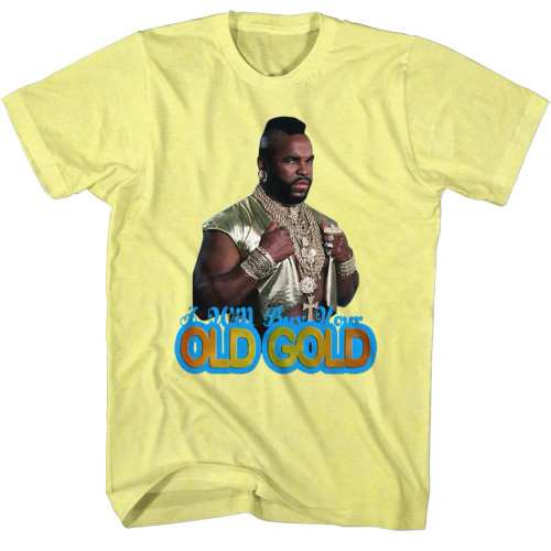 Mr. T T-Shirt - Old Gold