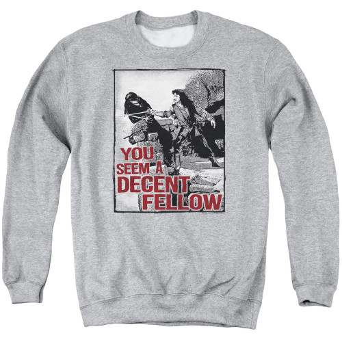 Image for The Princess Bride Crewneck - You Seem a Decent Fellow