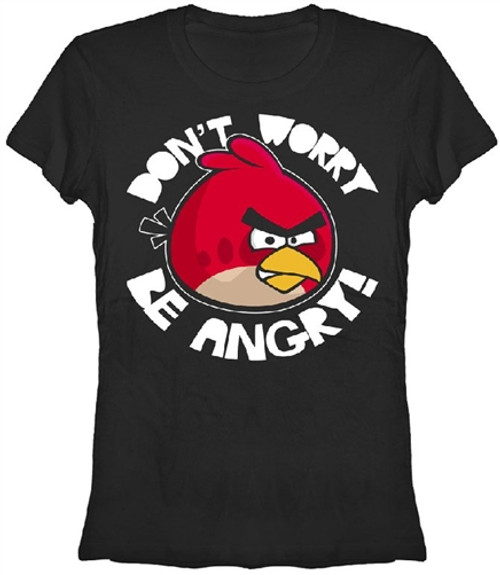 Image Closeup for Angry Birds Don't Worry Be Angry Girls T-Shirt