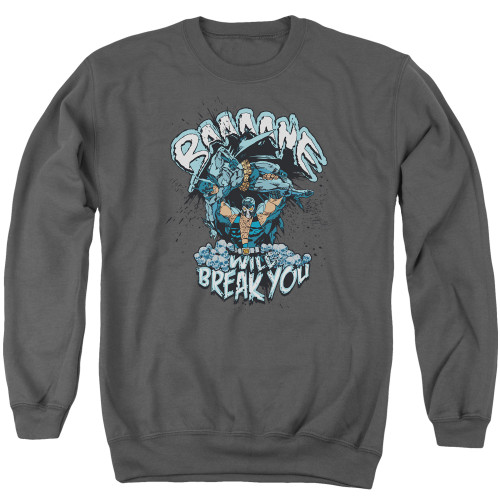 Image for Batman Crewneck - Bane Will Break You