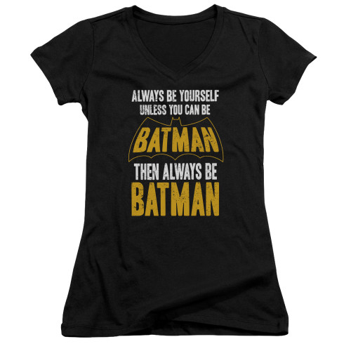 Image for Batman Girls V Neck T-Shirt - Always Be Batman