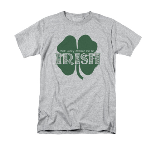 Saint Patricks Day T-Shirt - Lucky to be Irish