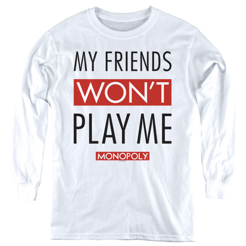Image for Monopoly Youth Long Sleeve T-Shirt - My Friends Won't Play With Me