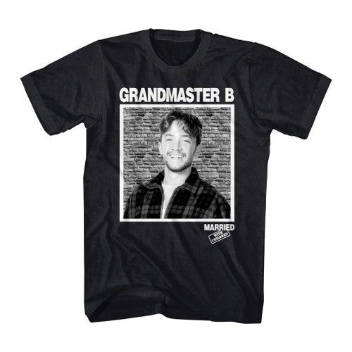 Image for Married with Children T-Shirt - Original Grandmaster B