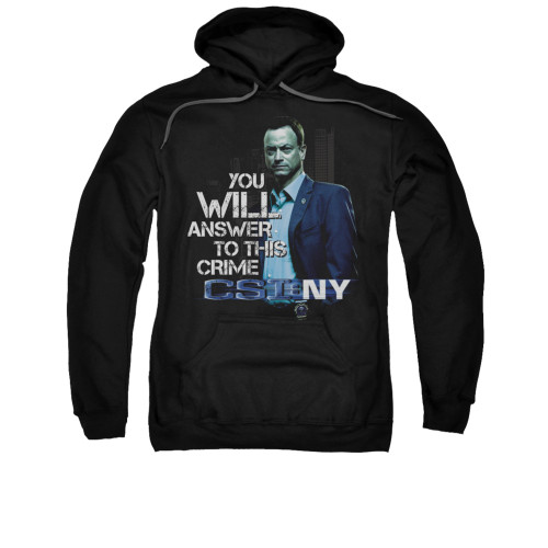 CSI: NY Hoodie - You Will Answer