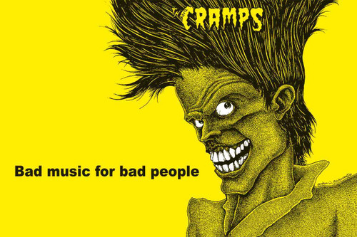 Image for The Cramps Poster - Bad Music for Bad People