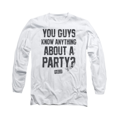 Dazed and Confused Long Sleeve T-Shirt - Party Time