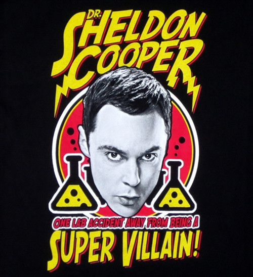 Big Bang Theory Dr. Sheldon Cooper a Super Villain T-Shirt