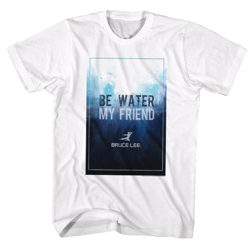 Bruce Lee Be Water My Friend T-Shirt