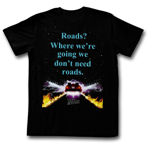 Back to the Future T-Shirt - No Roads