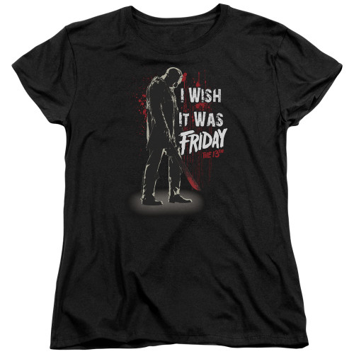 Image for Friday the 13th Woman's T-Shirt - I Wish It Was Friday