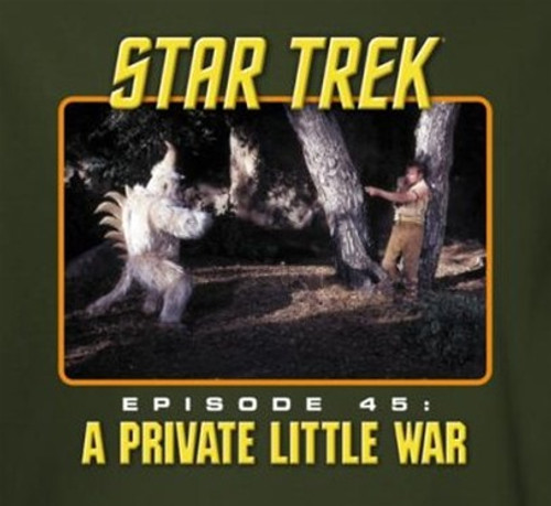 Star Trek Episode T-Shirt - Episode 45 A Private Little War