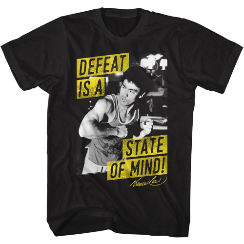 Image for Bruce Lee Defeat Is A State Of Mind! T-Shirt