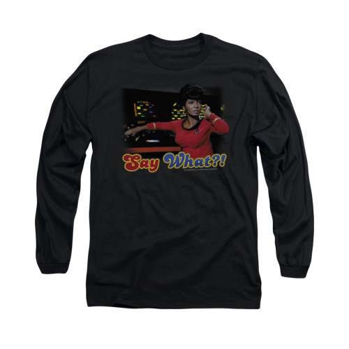 Image for Star Trek Long Sleeve Shirt - Say What?