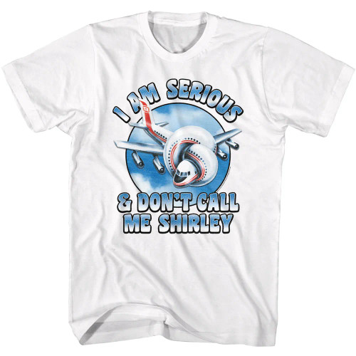 Airplane T-Shirt - White Don't Call Me Shirley