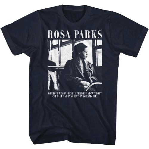 Rosa Parks T Shirt - Vision and Courage