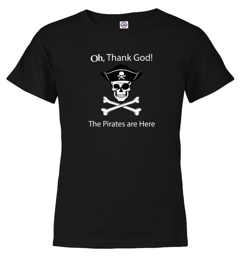 Black image for The Pirates are Here Youth/Toddler T-Shirt