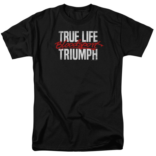 Bloodsport T-Shirt - True Story