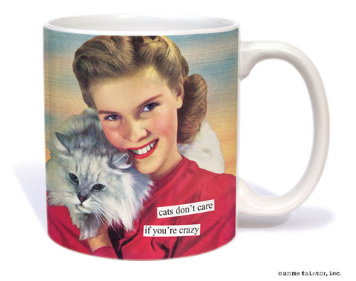 Image for Cats Don't Care if You're Crazy Coffee Mug