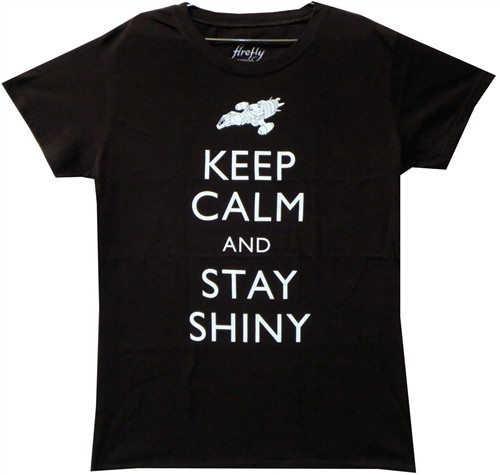 Firefly Girls T-Shirt - Keep Calm and Stay Shiny