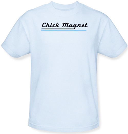 Image Closeup for Chick Magnet T-Shirt