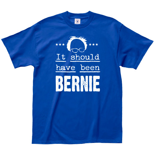 Image for It Should Have Been Bernie T-Shirt