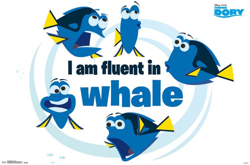 Image for Finding Dory Poster - Fluent In Whale