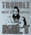 Image Closeup for Mr. T T-Shirt - Trouble