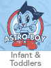 Thumbnail for the Astro Boy Infant and Toddler t-shirt category