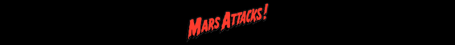Mars Attacks T-Shirts Mars Attacks T-Shirts