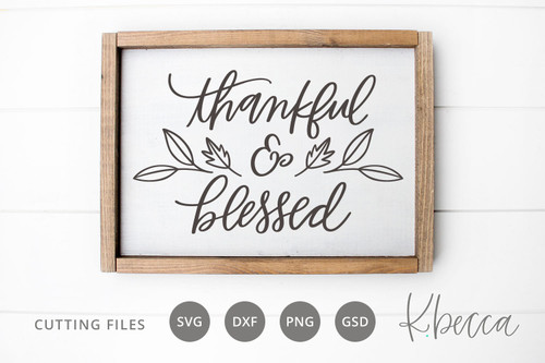 Thankful & Blessed with Leaves Cut Files #KBecca #SVG #CutFiles #Cricut #Silhouette #Brother #Handwritten #Handlettered #Thankful #Blessed #Autumn #Fall #Thanksgiving Thankful & Blessed with Leaves Cut Files #KBecca #SVG #CutFiles #Cricut #Silhouette #Brother #Handwritten #Handlettered #Thankful #Blessed #Autumn #Fall #Thanksgiving