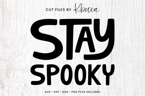 Stay Spooky Cut Files #KBecca #SVG #CutFiles #Cricut #Silhouette #Brotherscanandcut #Cardmaking #Scrapbooking #Handwritten #Handlettered #Phrase #Script #Stay #Spooky #Halloween #Fall #Autumn Stay Spooky Cut Files #KBecca #SVG #CutFiles #Cricut #Silhouette #Brotherscanandcut #Cardmaking #Scrapbooking #Handwritten #Handlettered #Phrase #Script #Stay #Spooky #Halloween #Fall #Autumn