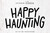 Happy Haunting Phrase Cut Files #KBecca #SVG #CutFiles #Cricut #Silhouette #Brotherscanandcut #Cardmaking #Scrapbooking #Handwritten #Handlettered #Phrase #Script #Happy #Haunting #Halloween #Fall #Autumn Happy Haunting Phrase Cut Files #KBecca #SVG #CutFiles #Cricut #Silhouette #Brotherscanandcut #Cardmaking #Scrapbooking #Handwritten #Handlettered #Phrase #Script #Happy #Haunting #Halloween #Fall #Autumn