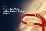 How to Send Rakhi to New Zealand Online in 2026 – Complete Guide