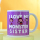 Monster Sister Personalised Name Mug