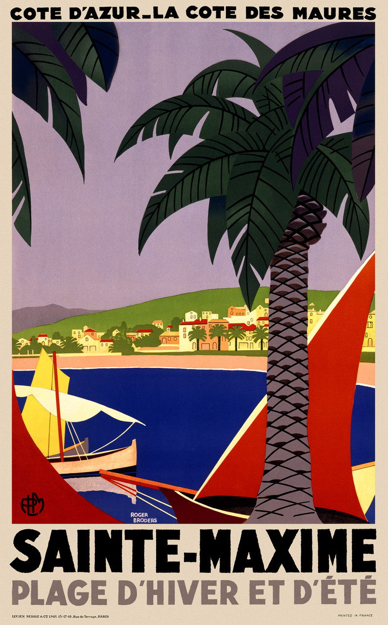 Sainte Maxime by Roger Broders 1930 France - Beautiful Vintage Poster Reproduction.  French travel poster features a colorful landscape of a coastal village seen between palm trees and sailboats. Giclee Advertising Print. Classic Posters