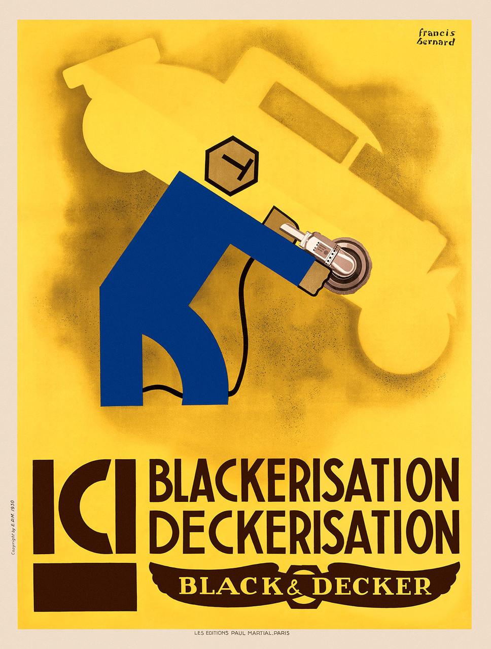 Black and Decker Vintage Poster by Francis Bernard 1930 American Tools & Industrial Advertisement – High Quality Giclee Reproduction Fine Art Print. Featuring a stylized blue figure operating a power tool against the silhouette of a yellow automobile, set on a bold yellow background.