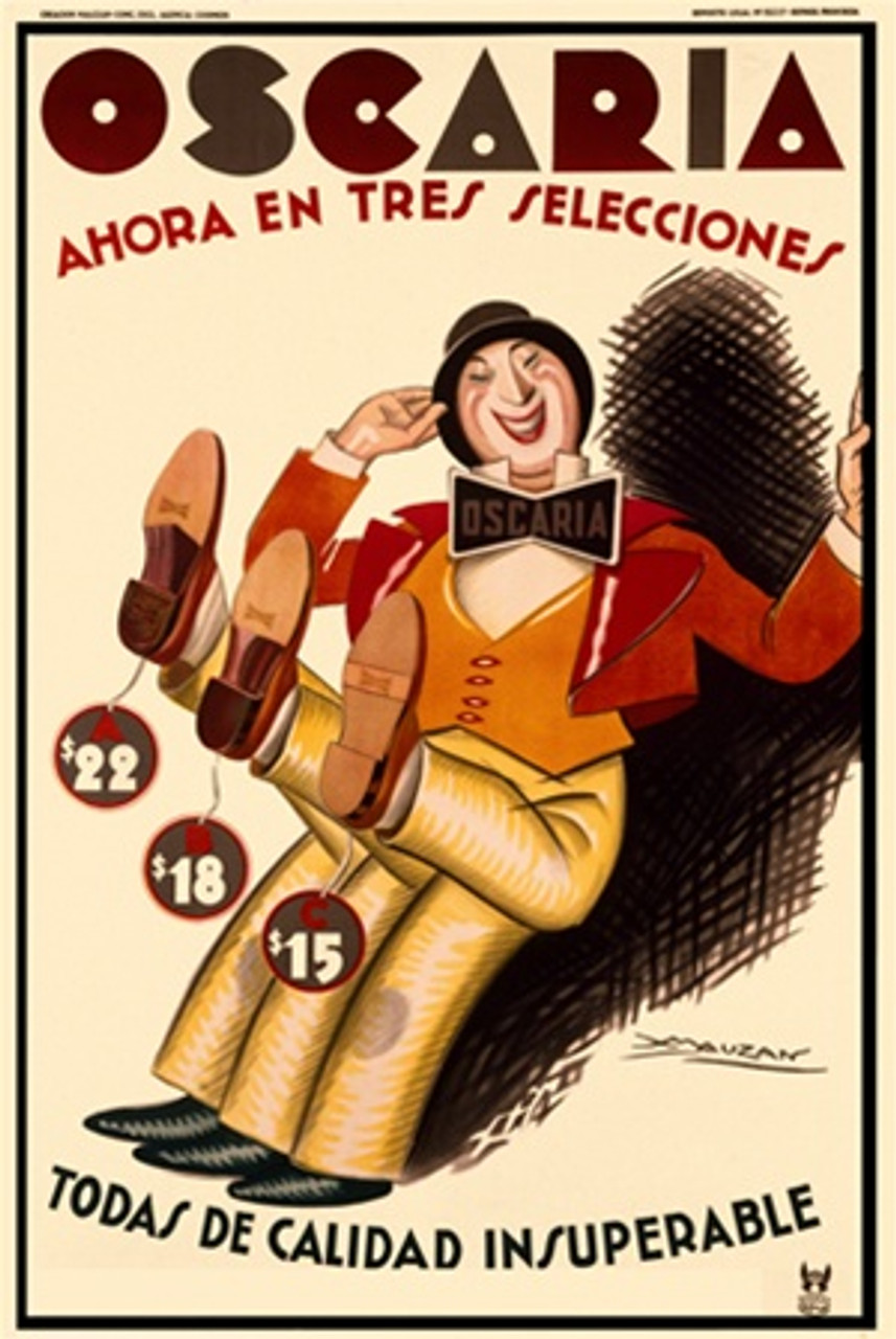 Oscaria by Mauzan 1930 Italy - Beautiful Vintage Poster Reproductions. This vertical Italian product poster features a man with bow tie and six legs holding up three feet to show off the selection of shoes. Giclee Advertising Print. Classic Posters