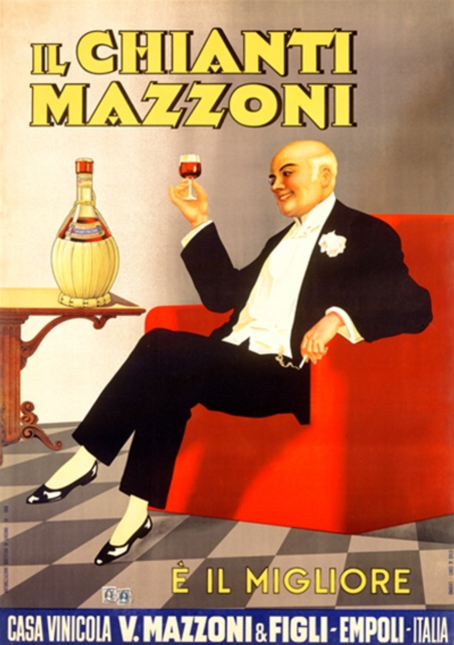 Chianti Mazzoni 1930 Italy - Beautiful Vintage Poster Reproductions. This vertical Italian wine and spirits poster features a man in a tuxedo seated in a red chair holding up a glass. Giclee Advertising Print. Classic Posters