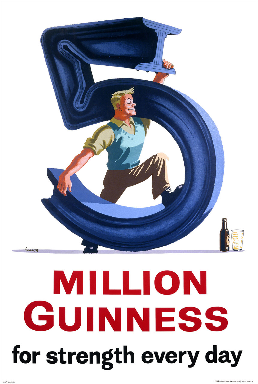 5 Million Guinness for strength every day Vintage Poster by John Gilroy 1938 British Beer Advertisement – High Quality Giclee Reproduction Fine Art Print. Featuring a man lifting a giant number 5, symbolizing Guinness's strength, set against a bright white background with a bottle and glass of Guinness on the side.