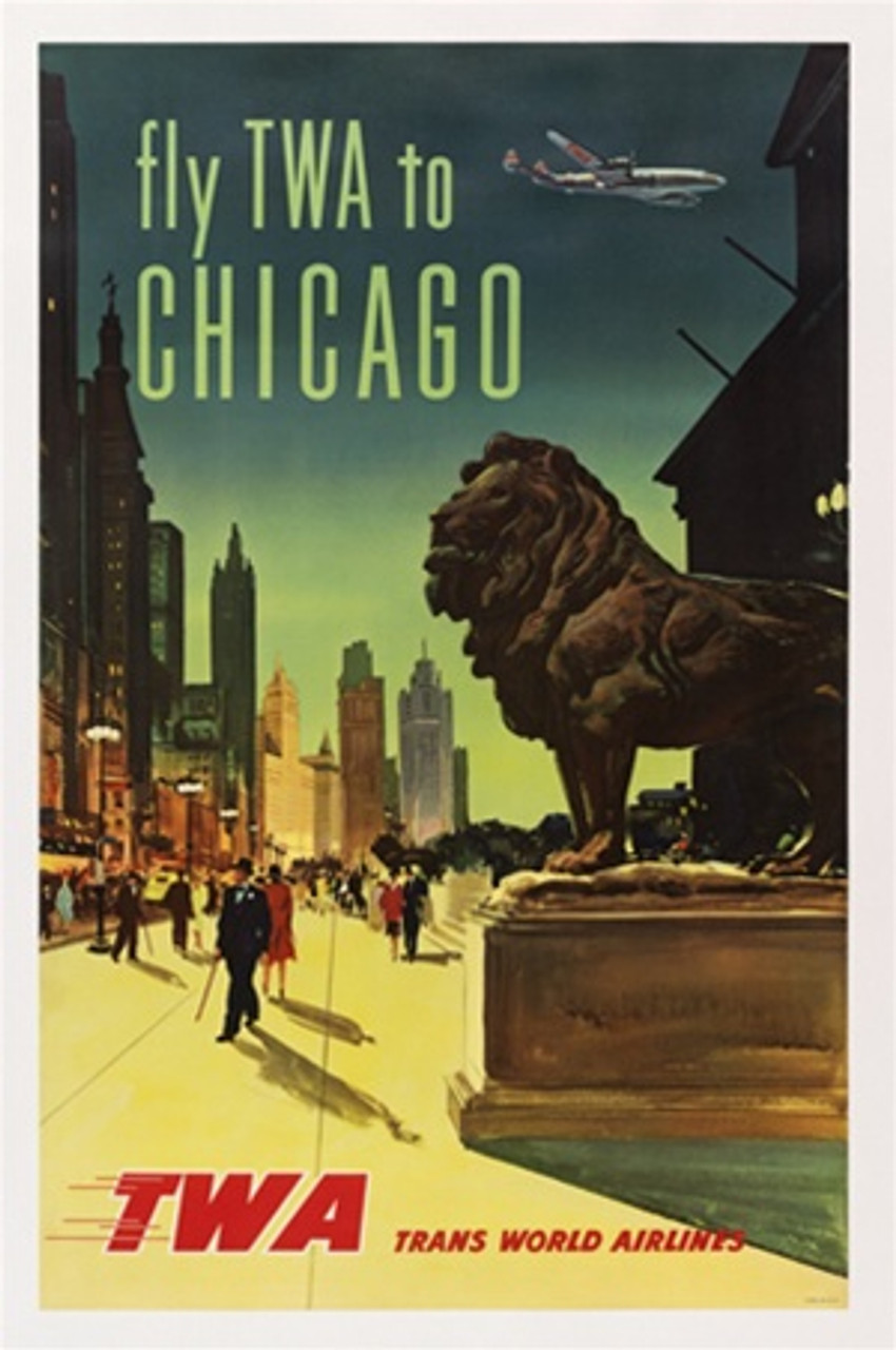 Chicago fly TWA 1958 America USA - Beautiful Vintage Poster Reproductions. This vertical American travel poster features the Art Institute lion on Michigan Ave lined with skyscrapers and a plane flying overhead. Giclee Advertising Print. Classic Posters
