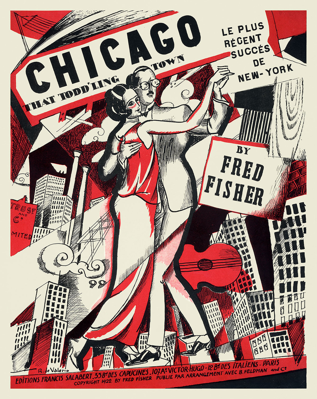 Chicago That Toddling Town Vintage Poster by R de Valerio 1922 French Theater Ad. Fred Fisher, the composer - High Quality Giclee Reproduction Fine Art Print. Featuring a couple elegantly dancing in the city, set against a dynamic red, white and black background of skyscrapers and musical instruments, capturing the lively energy of Chicago.