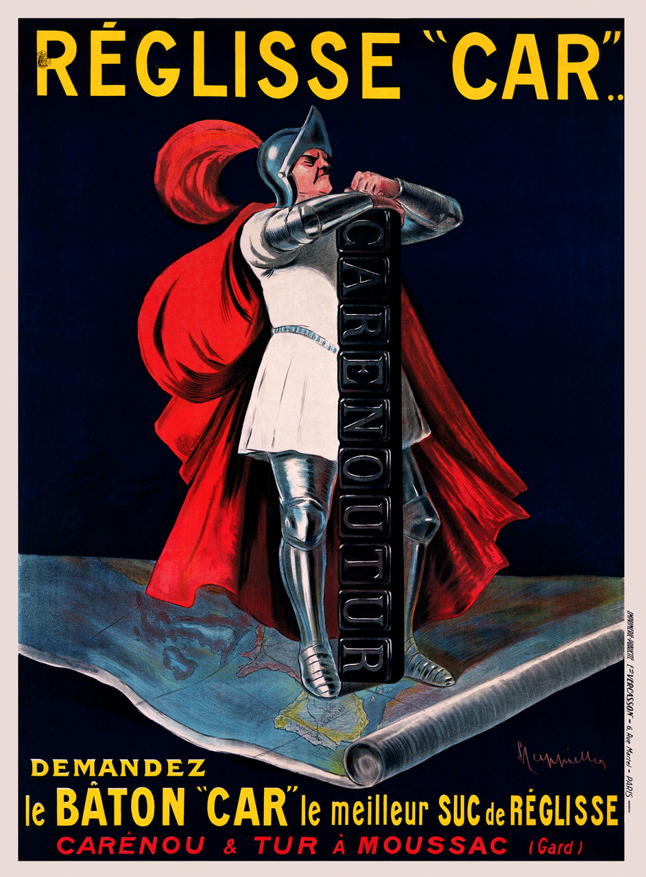 Reglisse Car poster by Leonetto Cappiello 1909 France - Vintage Poster Reproduction. French poster a man in knights armor with a red cape and feather in his helmet. The solder stands on a map leaning on carenou tur a moussak. Giclee Advertising Prints.