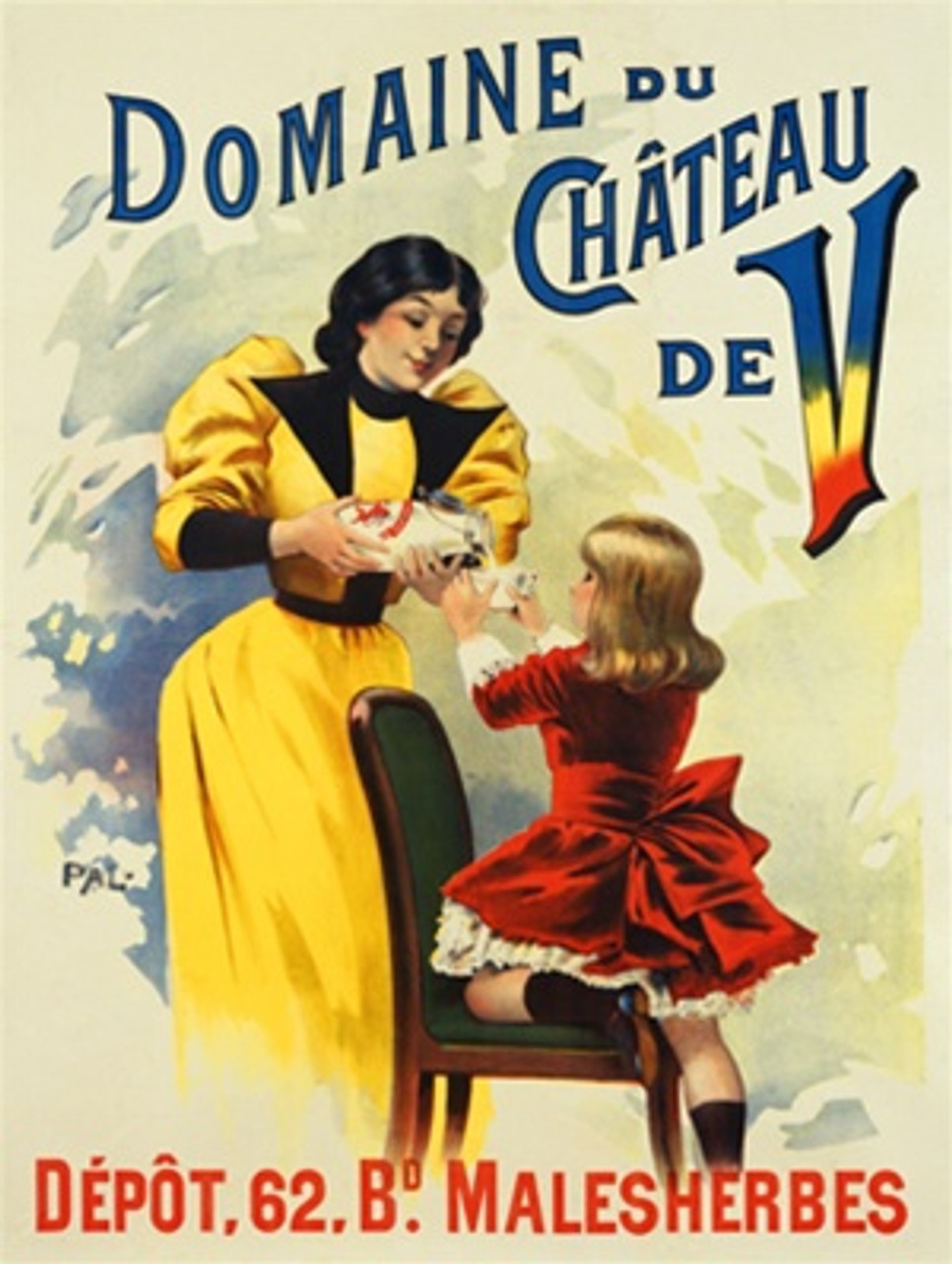Domaine du Chateau poster by Pal 1890 French - Vintage Poster Reproduction. This vertical French culinary / food poster features a woman in yellow dress pouring milk for a girl in a red dress climbing on a chair. Giclee Advertising Prints. Classic Posters