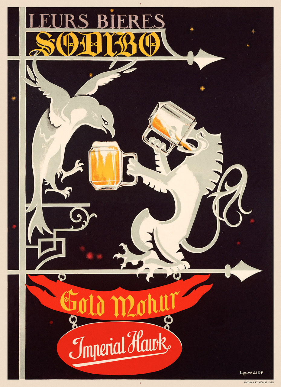 Leurs Bieres Sodibo Vintage Poster by Le Marie 1928 French Beer Advertisement – High Quality Giclee Reproduction Fine Art Print. Featuring a lion holding two beer mugs in a toast with a bird perched above it, both set against a bold, black background with stylized golden and red lettering for Gold Mohur and Imperial Hawk.
