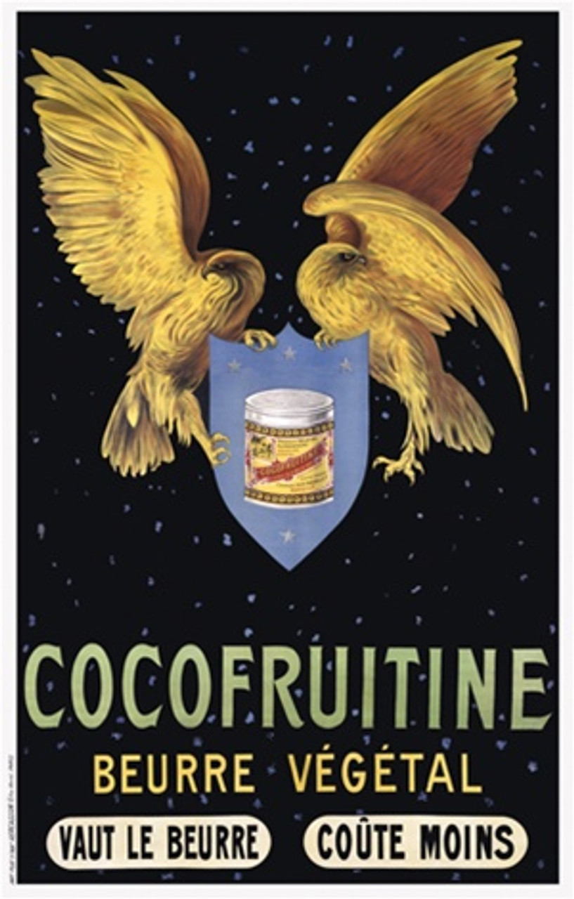 Cappiello Posters Cocofruitine 1912 France - Beautiful Vintage Poster Reproduction. This vertical French poster advertises margarine with a blue crest flanked by two eagles on a black background. Giclee advertising print. Classic Posters Reproductions